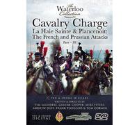 The French and Prussian Attacks: The Waterloo Collection DVD Part 3