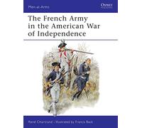 The French Army in the American War of Independence