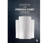 The French Chef Handbook – Édition révisée