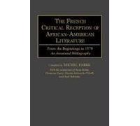 The French Critical Reception Of African-American Literature