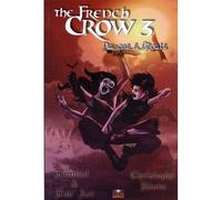 The French Crow T03 Démons & Ghosts Tome 3 - Henin - Reflexions - broché - Comics