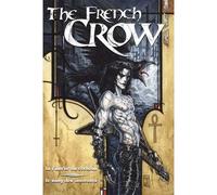 The French Crow T04 La fiancée du corbeau - Henin - Reflexions - broché - Comics