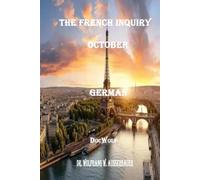 The French Inquiry in German: October