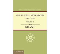 The French Monarchy 1483-1789