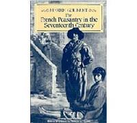 The French Peasantry in the Seventeenth Century Pierre Goubert (Auteur)