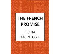 The French Promise: The gripping romance of post-war Paris and Australia