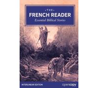 The French Reader: Essential Biblical Stories