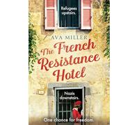 The French Resistance Hotel: A sweeping, one-of-a-kind WW2 historical fiction debut novel for 2026, based on an incredible true story
