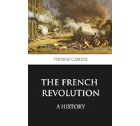 The French Revolution: A History (Skylark Classics)