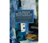 The French Revolution and Social Democracy by JeanNuma Ducange JeanNuma Ducange (Auteur)