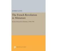 The French Revolution in Miniature - [Version Originale] Morris Slavin (Auteur)