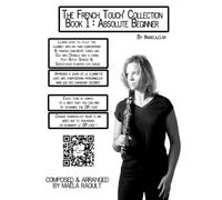 The French Touch' Collection - Absolute Beginner: Book 1