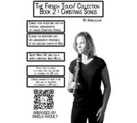 The French Touch' Collection - Book 2 Maëla Raoult (Auteur)