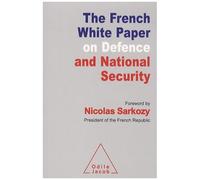The French White Paper On Defense And National Security