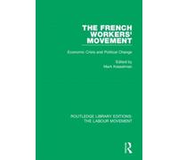 The French Workers' Movement