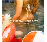 THE FRIDAY NIGHT BOYS "OFF THE DEEP END" CD NEW