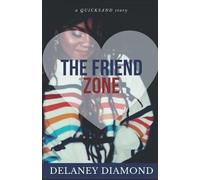 The Friend Zone