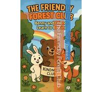 The Friendly Forest Club