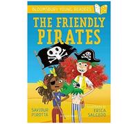 The Friendly Pirates: A Bloomsbury Young Reader