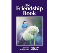 The Friendship Book 2027: A Thought For Each Day