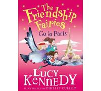 The Friendship Fairies Go to Paris