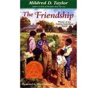 The Friendship Mildred D. Taylor (Auteur)
