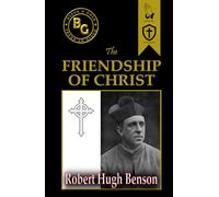 The Friendship of Christ (Black & Gold Classics)