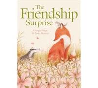 The Friendship Surprise by Giorgio Volpe Giorgio Volpe (Auteur)