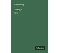 The Fright: Vol. III