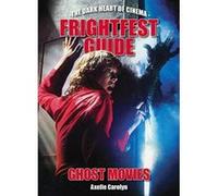 The Frightfest Guide To Ghost Movies - [Version Originale] Inconnu (Auteur)