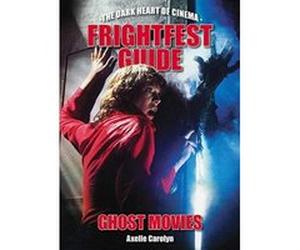 The Frightfest Guide To Ghost Movies - [Version Originale] Inconnu (Auteur)