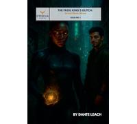 The Frog King's Glitch: Greed Meets Abuse (Issue No. 1)