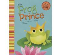 The Frog Prince: A Retelling of the Grimm's Fairy Tale (My First Classic Story) by Eric Blair (2013-01-01)