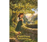 The Frog Prince and the Golden Promise