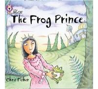 The Frog Prince by Chris Fisher Chris Fisher (Auteur)
