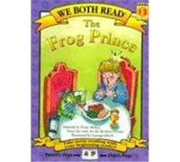 The Frog Prince, We Both Read Series Jacob W. Grimm, Wilhelm Grimm (Auteur)