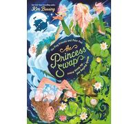 The Frog Princess and Peter Pan (or, Wendy Darling and the Secret Prince)