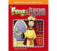 The Frog Who Became an Emperor, Building Fluency Through Reader's Theater Stephanie Paris (Auteur)