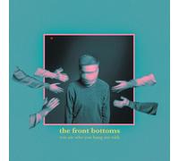 The Front Bottoms You Are Who You Hang Out With (CD)