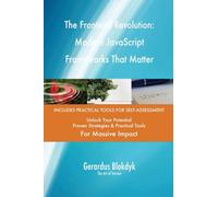 The Frontend Revolution: Modern JavaScript Frameworks That Matter