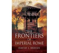 The Frontiers of Imperial Rome