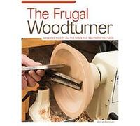The Frugal Woodturner Ernie Conover (Auteur)