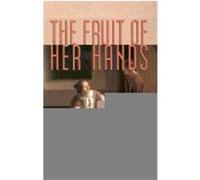 The Fruit of Her Hands Nancy Wilson (Auteur)