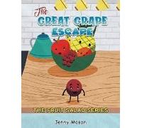 The Fruit Salad Series - The Great Grape Escape
