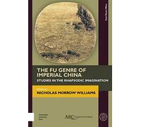 The Fu Genre Of Imperial China