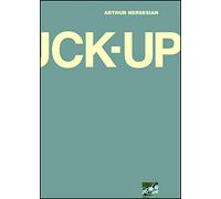The Fuck Up