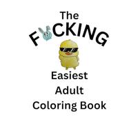The Fucking Easy Adult Coloring Book