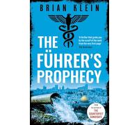 The Führer's Prophecy