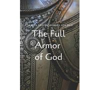 The Full Armor Of God: One Year Prayer Journal