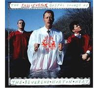 The full-custom gospel sounds of The Reverend Horton Heat E